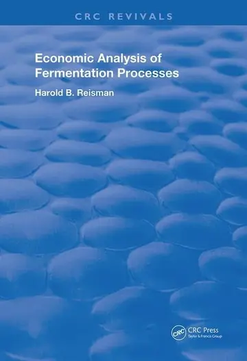 Cover of Economic Analysis of Fermentation Processes