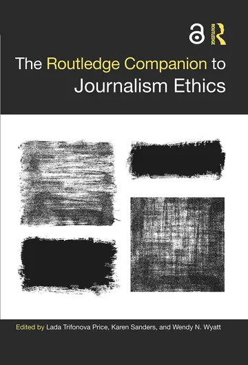 Cover of The Routledge Companion to Journalism Ethics