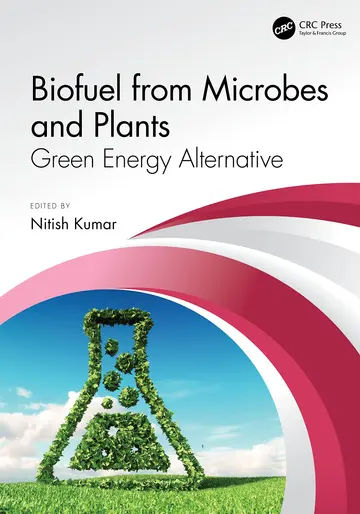 Cover of Biofuel from Microbes and Plants