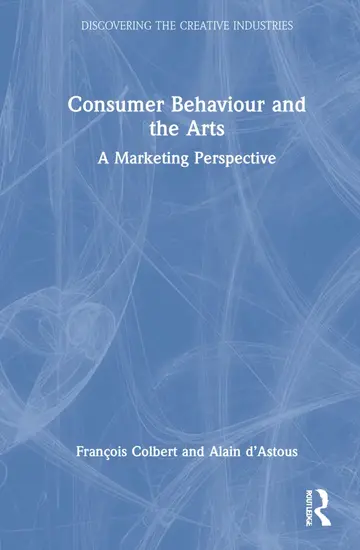 Cover of Consumer Behaviour and the Arts