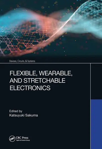 Cover of Flexible, Wearable, and Stretchable Electronics