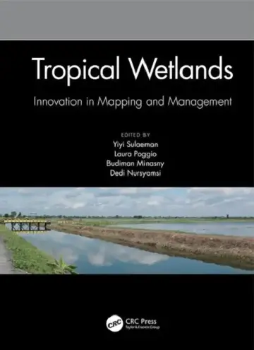 Cover of Tropical Wetlands - Innovation in Mapping and Management
