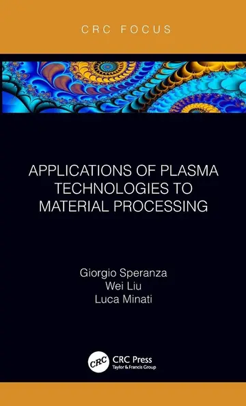 Cover of Applications of Plasma Technologies to Material Processing