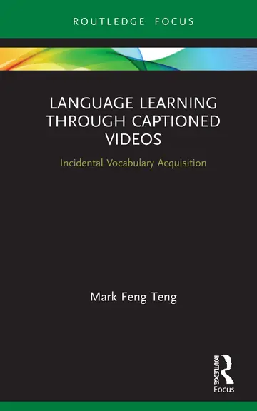 Cover of Language Learning Through Captioned Videos