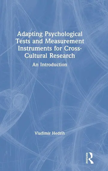 Cover of Adapting Psychological Tests and Measurement Instruments for Cross-Cultural Research