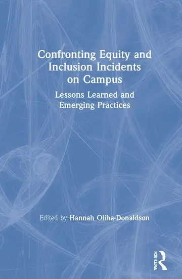 Cover of Confronting Equity and Inclusion Incidents on Campus