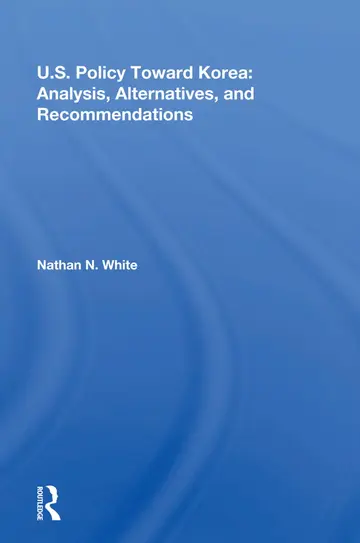Cover of U.S. Policy Toward Korea