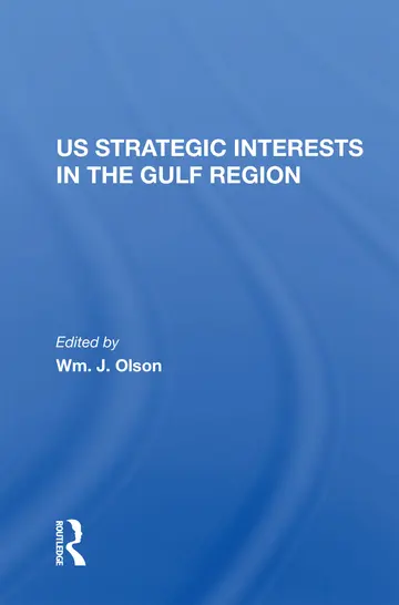 Cover of Us Strategic Interests in the Gulf Region
