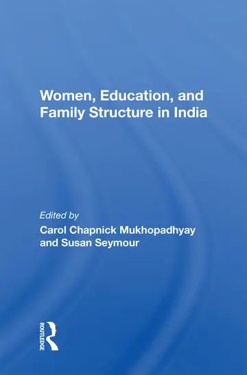 Cover of Women, Education, and Family Structure in India