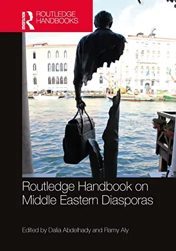 Cover of Routledge Handbook on Middle Eastern Diasporas