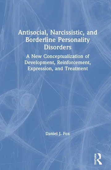 Cover of Antisocial, Narcissistic, and Borderline Personality Disorders