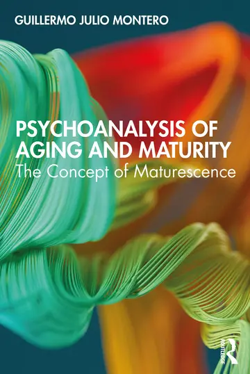 Cover of Psychoanalysis of Aging and Maturity