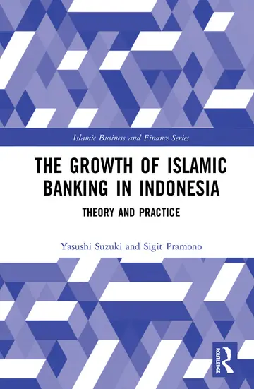 Cover of The Growth of Islamic Banking in Indonesia