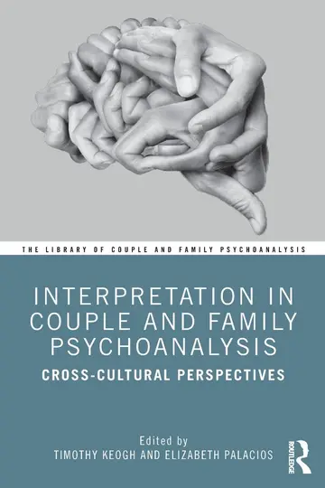 Cover of Interpretation in Couple and Family Psychoanalysis