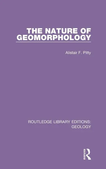 Cover of The Nature of Geomorphology