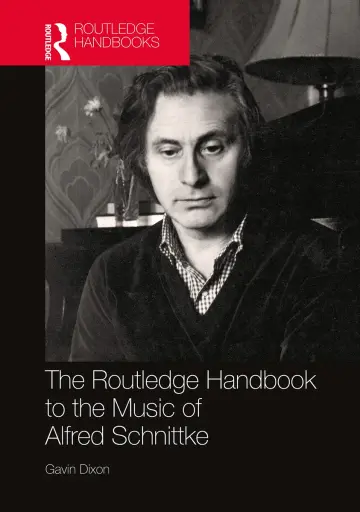 Cover of The Routledge Handbook to the Music of Alfred Schnittke