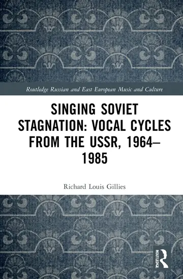 Cover of Singing Soviet Stagnation