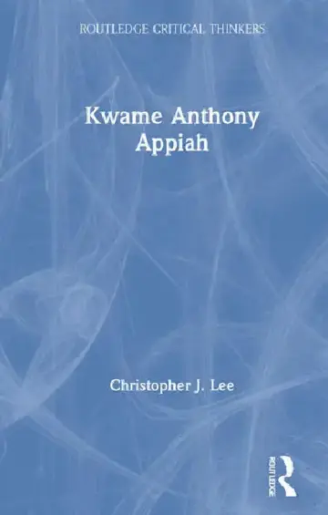 Cover of Kwame Anthony Appiah