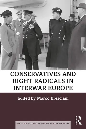 Cover of Conservatives and Right Radicals in Interwar Europe