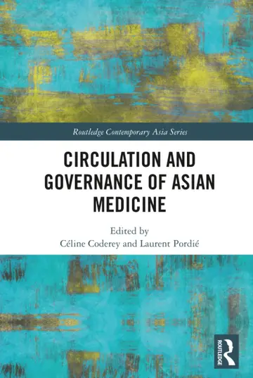 Cover of Circulation and Governance of Asian Medicine