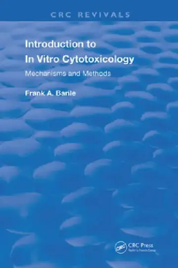 Cover of Introduction to In Vitro Cytotoxicology