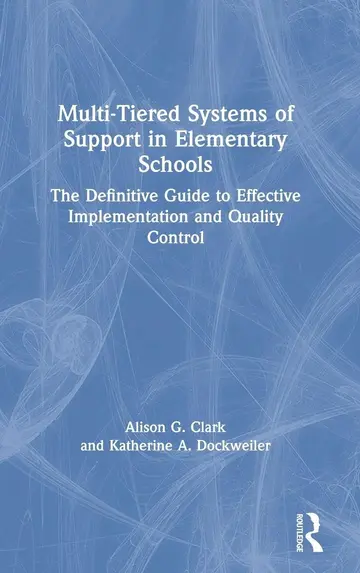 Cover of Multi-Tiered Systems of Support in Elementary Schools
