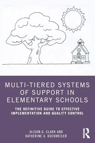 Cover of Multi-Tiered Systems of Support in Elementary Schools