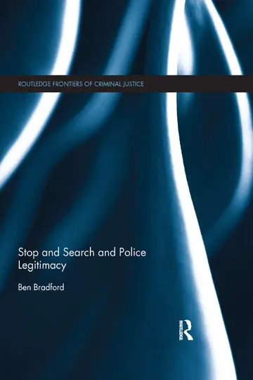 Cover of Stop and Search and Police Legitimacy