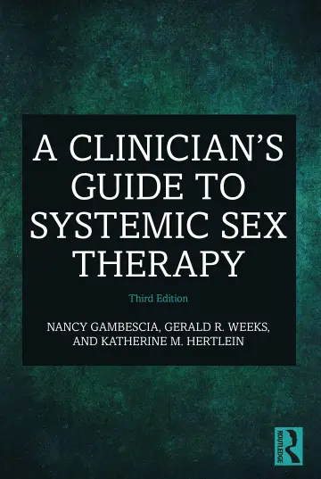 Cover of A Clinician's Guide to Systemic Sex Therapy