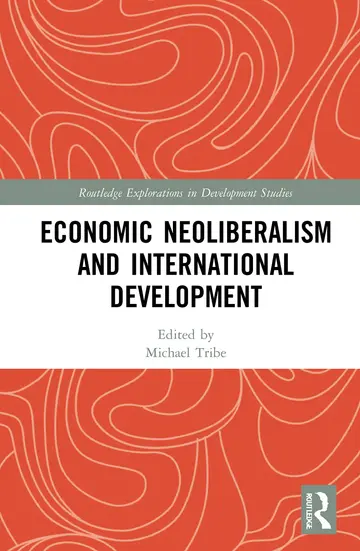 Cover of Economic Neoliberalism and International Development