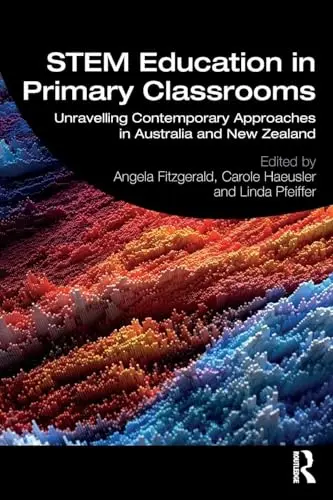 Cover of Stem Education in Primary Classrooms
