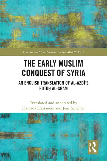 Cover of The Early Muslim Conquest of Syria