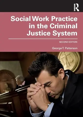 Cover of Social Work Practice in the Criminal Justice System