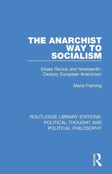 Cover of The Anarchist Way to Socialism