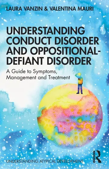 Cover of Understanding Conduct Disorder and Oppositional-Defiant Disorder