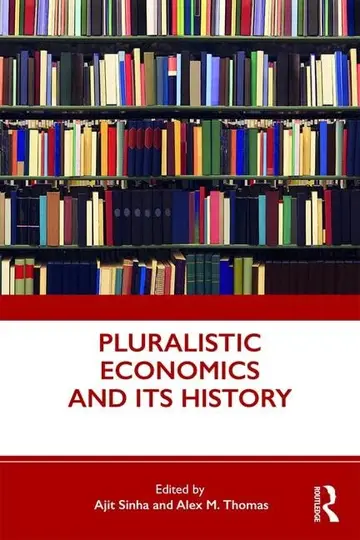 Cover of Pluralistic Economics and Its History