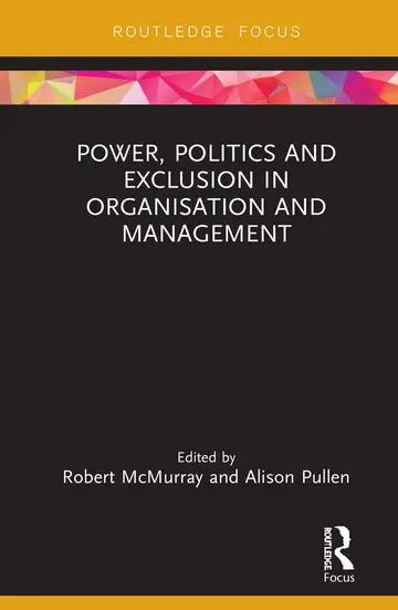 Cover of Power, Politics and Exclusion in Organization and Management