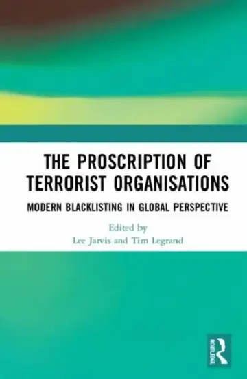 Cover of The Proscription of Terrorist Organisations