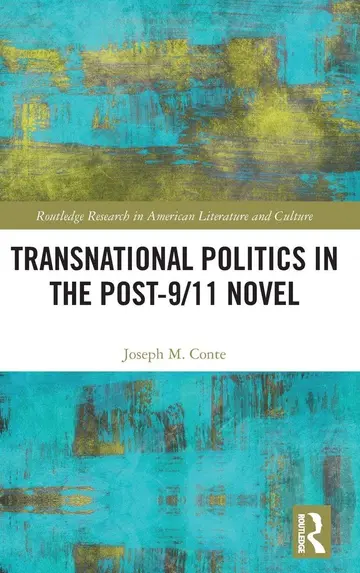 Cover of Transnational Politics in the Post-9/11 Novel