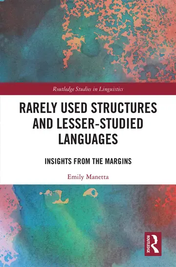 Cover of Rarely Used Structures and Lesser-Studied Languages