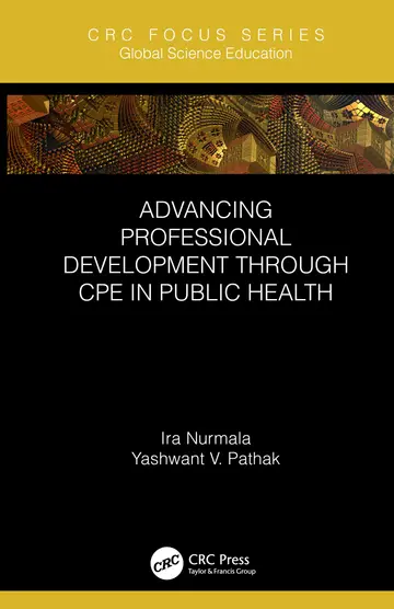 Cover of Advancing Professional Development Through CPE in Public Health