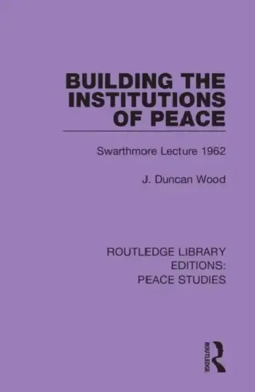 Cover of Building the Institutions of Peace
