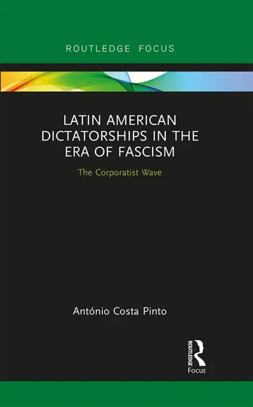 Cover of Latin American Dictatorships in the Era of Fascism