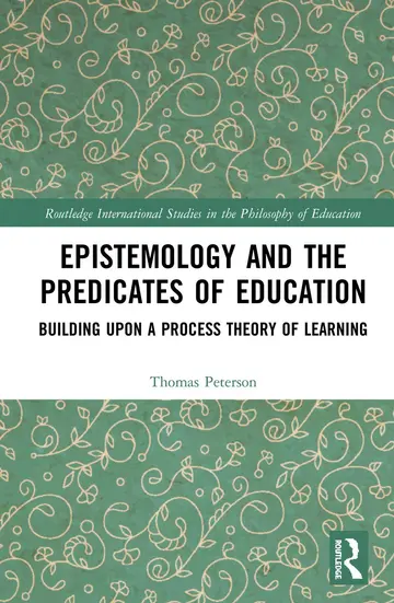 Cover of Epistemology and the Predicates of Education