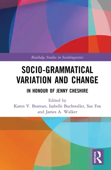 Cover of Advancing Socio-grammatical Variation and Change
