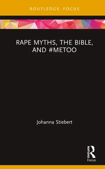 Cover of Rape Myths, the Bible, and #MeToo