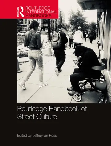 Cover of Routledge Handbook of Street Culture
