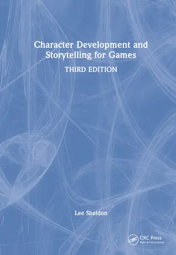 Cover of Character Development and Storytelling for Games