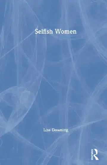 Cover of Selfish Women