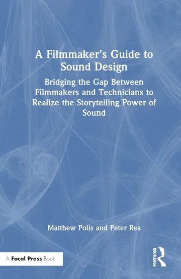 Cover of A Filmmaker’s Guide to Sound Design
